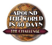 Around the World in Eighty Days: The Challenge Game - Play Around the World in Eighty Days: The Challenge Game Download Free Around the World in Eighty Days: The Challenge Game - Play Around the World in Eighty Days: The Challenge Game Download Free