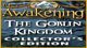 Awakening: The Goblin Kingdom Collector's Edition Game - Free Awakening: The Goblin Kingdom Collector's Edition Game Download
