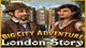Big City Adventure: London Story Game - Free Big City Adventure: London Story Game Download