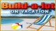 Build-a-lot 6: On Vacation Game - Free Build-a-lot 6: On Vacation Game Download