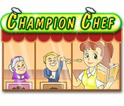 Champion Chef Game - Free Champion Chef Game Download