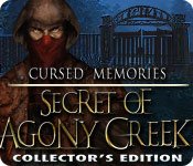 Cursed Memories: The Secret of Agony Creek Collector's Edition Game - Play Cursed Memories: The Secret of Agony Creek Collector's Edition Game Download Free