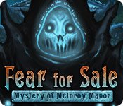Fear For Sale: Mystery of McInroy Manor Game - Free Fear For Sale: Mystery of McInroy Manor Game Download