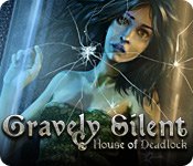 Gravely Silent: House of Deadlock Mac Game - Free Gravely Silent: House of Deadlock Game for Mac Download