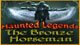 Haunted Legends: The Bronze Horseman Game - Free Haunted Legends: The Bronze Horseman Game Download