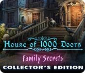 House of 1000 Doors: Family Secret Collector's Edition Game - Play House of 1000 Doors: Family Secret Collector's Edition Game Download Free
