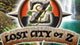 National Geographic Adventure Lost City of Z Game - Free National Geographic Adventure Lost City of Z Game Downloads National Geographic Adventure Lost City of Z Game - Free National Geographic Adventure Lost City of Z Game Downloads