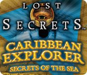 Lost Secrets: Caribbean Explorer Secrets of the Sea Game - Play Lost Secrets: Caribbean Explorer Secrets of the Sea Game Download Free Lost Secrets: Caribbean Explorer Secrets of the Sea Game - Play Lost Secrets: Caribbean Explorer Secrets of the Sea Game Download Free
