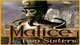 Malice: Two Sisters Game - Free Malice: Two Sisters Game Download