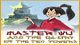 Master Wu and the Glory of the Ten Powers Game - Free Master Wu and the Glory of the Ten Powers Game Download