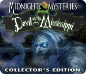 Midnight Mysteries: Devil on the Mississippi Collector's Edition Game - Free Midnight Mysteries: Devil on the Mississippi Collector's Edition Game Download