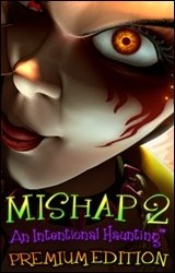 Mishap 2 An Intentional Haunting Premium Edition Game - Free Mishap 2 An Intentional Haunting Premium Edition Game Downloads Mishap 2 An Intentional Haunting Premium Edition Game - Free Mishap 2 An Intentional Haunting Premium Edition Game Downloads