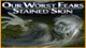 Our Worst Fears: Stained Skin Mac Game - Free Our Worst Fears: Stained Skin Game for Mac Download