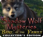 Shadow Wolf Mysteries: Bane of the Family Collector's Edition Game - Play Shadow Wolf Mysteries: Bane of the Family Collector's Edition Game Download Free Shadow Wolf Mysteries: Bane of the Family Collector's Edition Game - Play Shadow Wolf Mysteries: Bane of the Family Collector's Edition Game Download Free