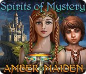 Spirits of Mystery: Amber Maiden Game - Free Spirits of Mystery: Amber Maiden Game Download