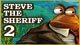 Steve the Sheriff 2: The Case of the Missing Thing Game - Free Steve the Sheriff 2: The Case of the Missing Thing Game Download