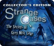 Strange Cases: The Secrets of Grey Mist Lake Collector's Edition Mac Game - Play Strange Cases: The Secrets of Grey Mist Lake Collector's Edition Game for Mac Download Free Strange Cases: The Secrets of Grey Mist Lake Collector's Edition Mac Game - Play Strange Cases: The Secrets of Grey Mist Lake Collector's Edition Game for Mac Download Free