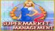 Supermarket Management 2 Game - Free Supermarket Management 2 Game Download
