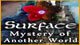 Surface: Mystery of Another World Mac Game - Free Surface: Mystery of Another World Game for Mac Download