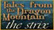 Tales From The Dragon Mountain: The Strix Game - Free Tales From The Dragon Mountain: The Strix Game Download
