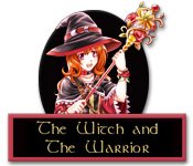 The Witch and The Warrior Game - Free The Witch and The Warrior Game Download The Witch and The Warrior Game - Free The Witch and The Warrior Game Download