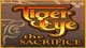 Tiger Eye: The Sacrifice Game - Free Tiger Eye: The Sacrifice Game Download