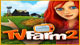 Play TV Farm 2 Game Download Free Play TV Farm 2 Game Download Free