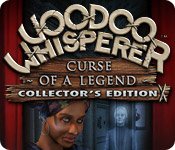 Voodoo Whisperer: Curse of a Legend Collector's Edition Game - Free Voodoo Whisperer: Curse of a Legend Collector's Edition Game Download Voodoo Whisperer: Curse of a Legend Collector's Edition Game - Free Voodoo Whisperer: Curse of a Legend Collector's Edition Game Download
