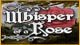 Whisper of a Rose Game - Free Whisper of a Rose Game Download