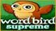 Word Bird Supreme Game - Free Word Bird Supreme Game Download