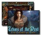 Echoes of the Past: The Citadels of Time Game - Free Echoes of the Past: The Citadels of Time Game Download