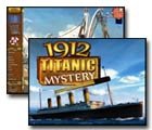 1912 Titanic Mystery Game - Free 1912 Titanic Mystery Game Downloads 1912 Titanic Mystery Game - Free 1912 Titanic Mystery Game Downloads