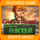 Eden's Quest The Hunt for Akua Game - Free Eden's Quest The Hunt for Akua Game Downloads Eden's Quest The Hunt for Akua Game - Free Eden's Quest The Hunt for Akua Game Downloads