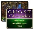 G.H.O.S.T Chronicles Phantom of the Renaissance Faire Game - Free G.H.O.S.T Chronicles Phantom of the Renaissance Faire Game Downloads