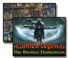 Haunted Legends: The Bronze Horseman Game - Free Haunted Legends: The Bronze Horseman Game Download