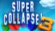 Super Collapse 3 Action Game