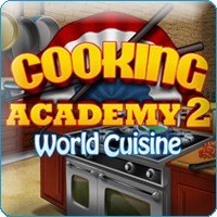 Cooking Academy 2 World Cuisine Game - Free Cooking Academy 2 World Cuisine Game Downloads