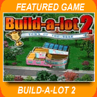 Build-a-lot-2 Town of the Year Game - Free Build-a-lot 2 game downloads Build-a-lot-2 Town of the Year Game - Free Build-a-lot 2 game downloads