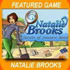 Natalie Brooks Secrets of Treasure House Game - Free Natalie Brooks game downloads