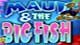 Maui & the Big Fish Game - Free Games Downloads