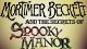 Mortimer Beckett and the Secrets of Spooky Manor Game - Free Mortimer Beckett and the Secrets of Spookyk Manor Game Downloads