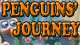 Penguins' Journey Game - Free Penguins' Journey Game Downloads