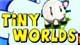 Tiny Worlds Game