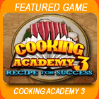 Cooking Academy 3: Recipe for Success Game - Play Cooking Academy 3: Recipe for Success Game Download Free