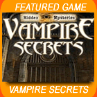 Hidden Mysteries: Vampire Secrets Game - Free Hidden Mysteries: Vampire Secrets Game Download