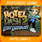 Hotel Dash 2: Lost Luxuries Game - Free Hotel Dash 2: Lost Luxuries Game Download