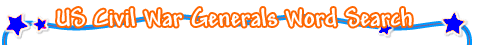 US Civil War Generals - Confederate, A-H Word Search Game