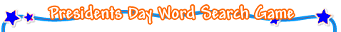 Presidents Day Free Online Word Search Game