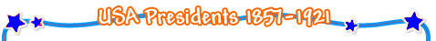 USA Presidents 1857-1921  Word Search Game