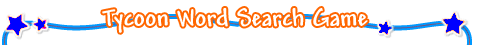 Tycoon Word Search Game